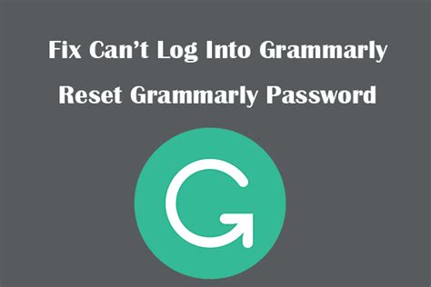 Fix Can’t Log Into Grammarly Reset Grammarly Password