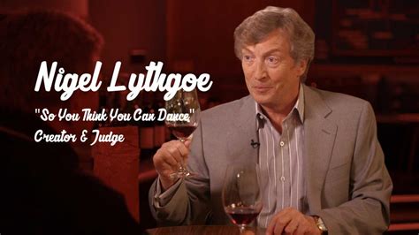 nigel lythgoe compares wine to ‘american idol alums