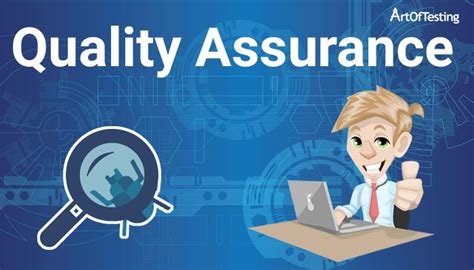 Quality Assurance Definition And Features Artoftesting