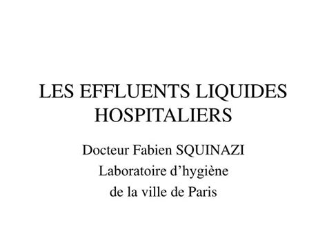 Ppt Les Effluents Liquides Hospitaliers Powerpoint Presentation Free