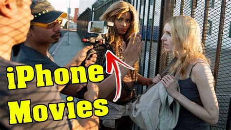 Top 10 Hollywood Movies Filmed With An Iphone Youtube