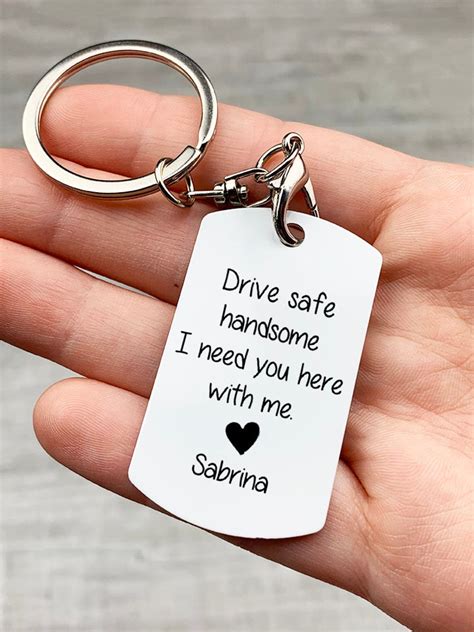 drive safe handsome       keychain custom etsy