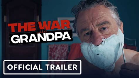 the war with grandpa official trailer 2020 robert de niro