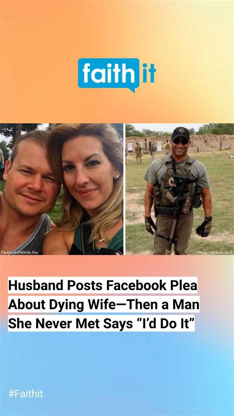 husband posts facebook plea about dying wife—then a man she never met