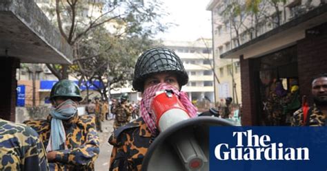 Bangladesh Border Guards Mutiny World News The Guardian