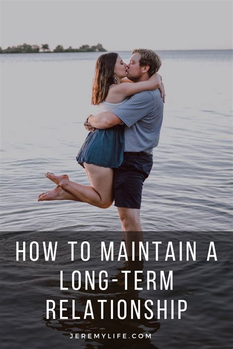 how to maintain a long term relationship relationship couples