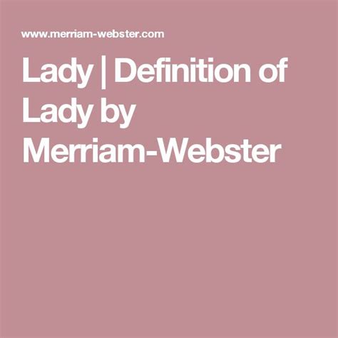 lady definition  lady  merriam webster definitions definition  evil  quotes