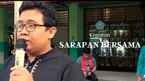 Kegiatan Sarapan Bersama Di Sman 73 Jakarta Youtube
