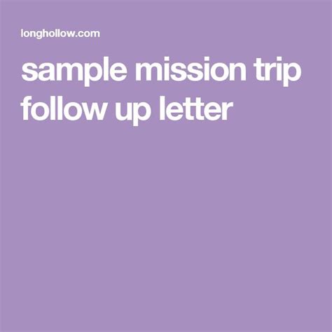sample mission trip follow  letter missions trip missionary