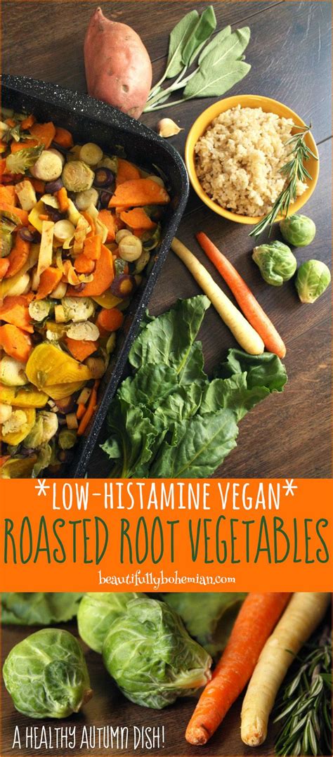 histamine vegan roasted root vegetables recipe vegan roast
