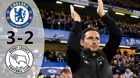 chelsea  derby county    goals extended