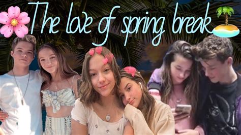 move🌸the love of spring break🏝 youtube
