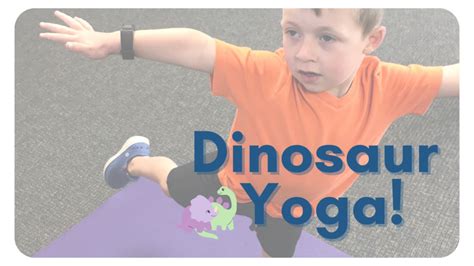 dinosaur yoga poses perfect poses   preschoolers yoga poses