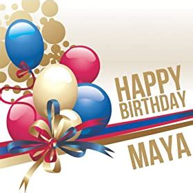 happy birthday maya  happy kids band amazonit musica digitale