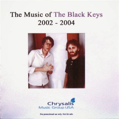 The Black Keys The Music Of The Black Keys 2002 2004