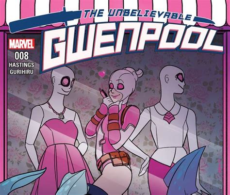 the unbelievable gwenpool 2016 8 comics