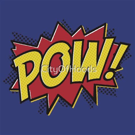 pow gifts merchandise redbubble