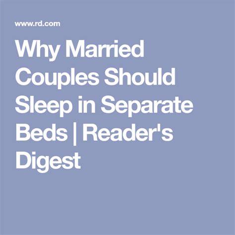 12 Reasons Married Couples Should Sleep In Separate Beds Married