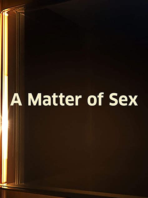 watch matter of sex a prime video