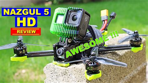 favorite super fast fpv drone iflight nazgul  hd review youtube