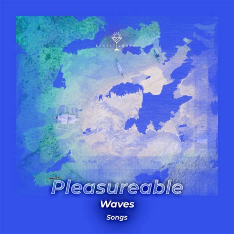 zzz pleasureable waves songs zzz album by deep house lounge spotify