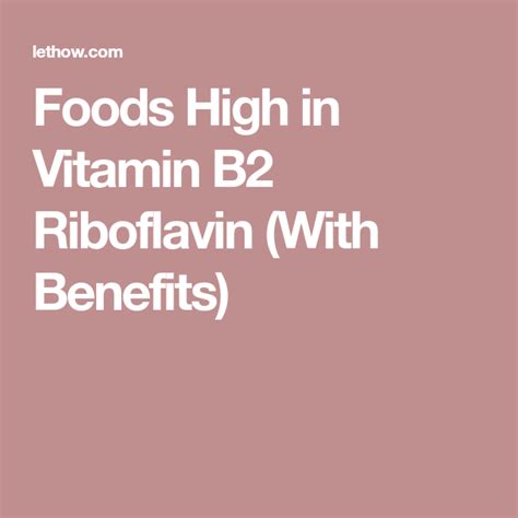 Foods High In Vitamin B2 Riboflavin With Benefits Vitamins Vitamin