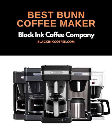 bunn coffee maker  bunn commercial coffee maker  brewer black ink coffee company