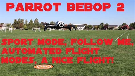 parrot bebop  sport mode test flight youtube