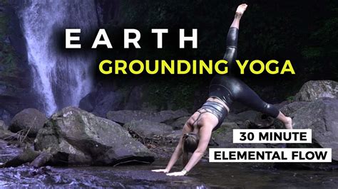 earth element yoga grounding yoga youtube