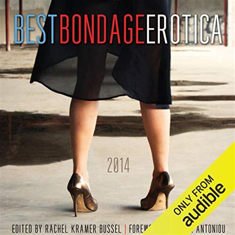 best bondage erotica 2014 by rachel kramer bussel laura antoniou