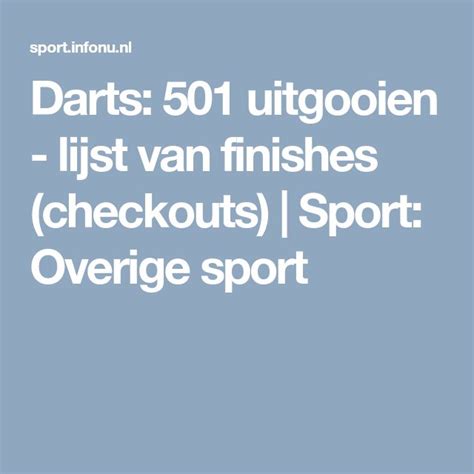 darts  uitgooien lijst van finishes checkouts sport overige sport darts lijst sport