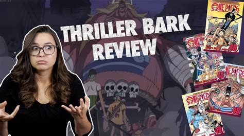 piece thriller bark review youtube