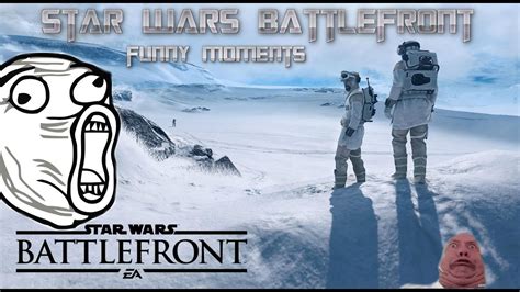 Star Wars Battlefront Ps4 Funny Moments Youtube