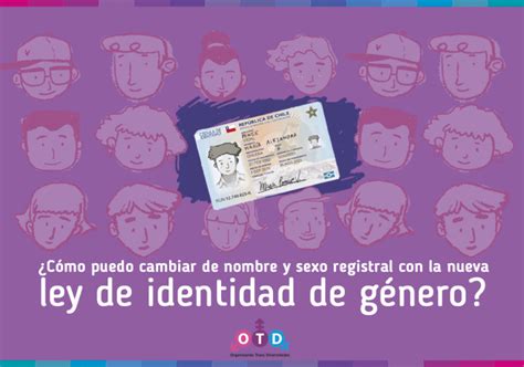 Ley De Identidad De Género Otd Chile