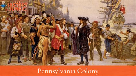 pennsylvania colony facts  timeline  history junkie