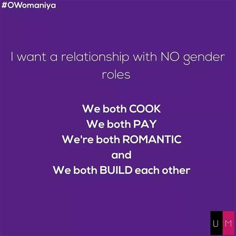 no gender roles ️ upsideme owomaniya society quotes reality quotes