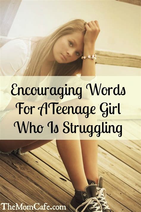 encouraging words   teenage girl  feels fragile