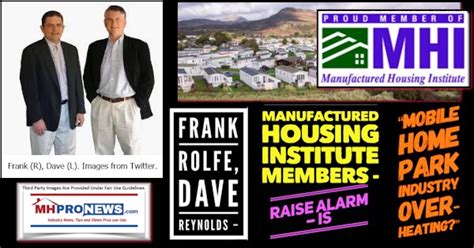 frank rolfe dave reynolds manufactured housing institute members raise alarm  mobile