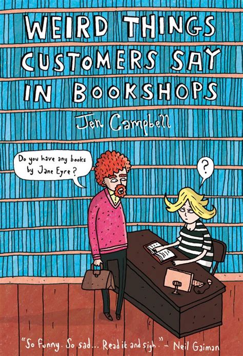 weird things customers say in bookstores another blog