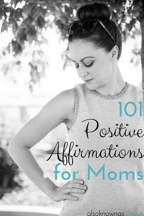 101 positive affirmations for moms positive affirmations