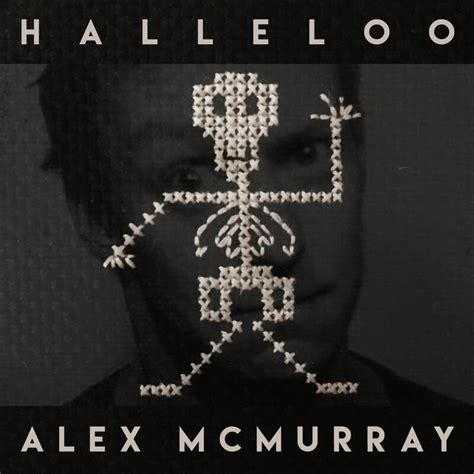 Alex Mcmurray Halleloo Iheartradio