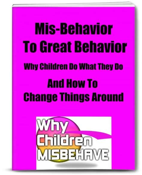 mis behavior  great behavior  children
