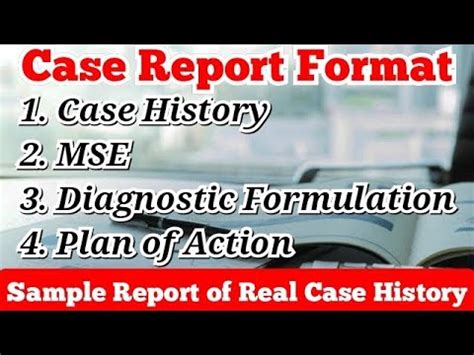 write case report case history mse diagnostic formulation