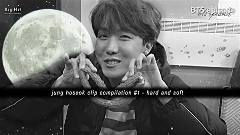 [1080p] jung hoseok clip compilation 1 hard and soft youtube