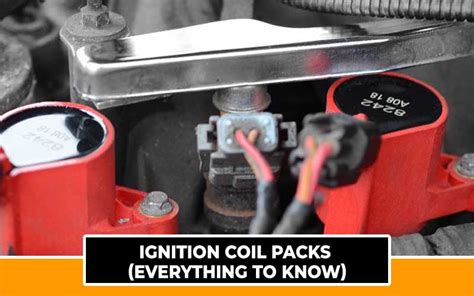 ignition coil packs    mechanic assistant