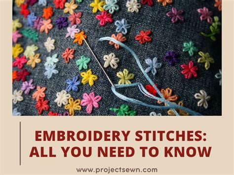 embroidery stitches every embroiderer should know 2022