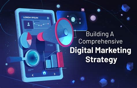 building comprehensive digital marketing strategy digital marketing