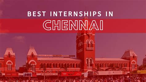 top  companies offering   internships  chennai