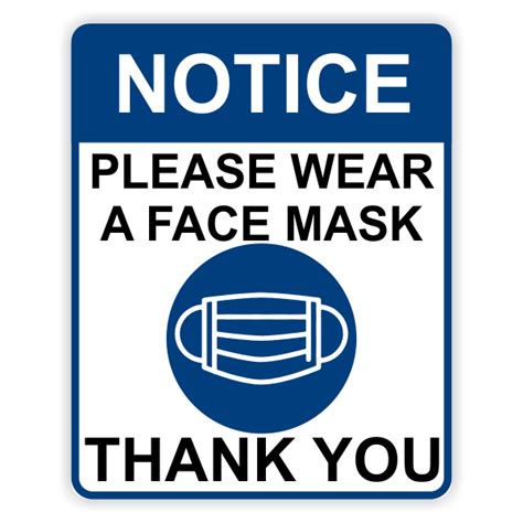 notice  wear  face mask sign custom signs