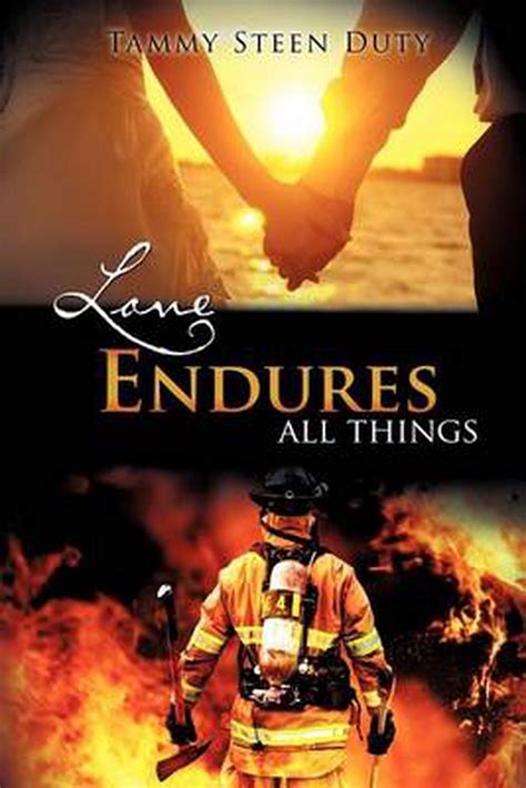 love endures all things by tammy steen duty english paperback book
